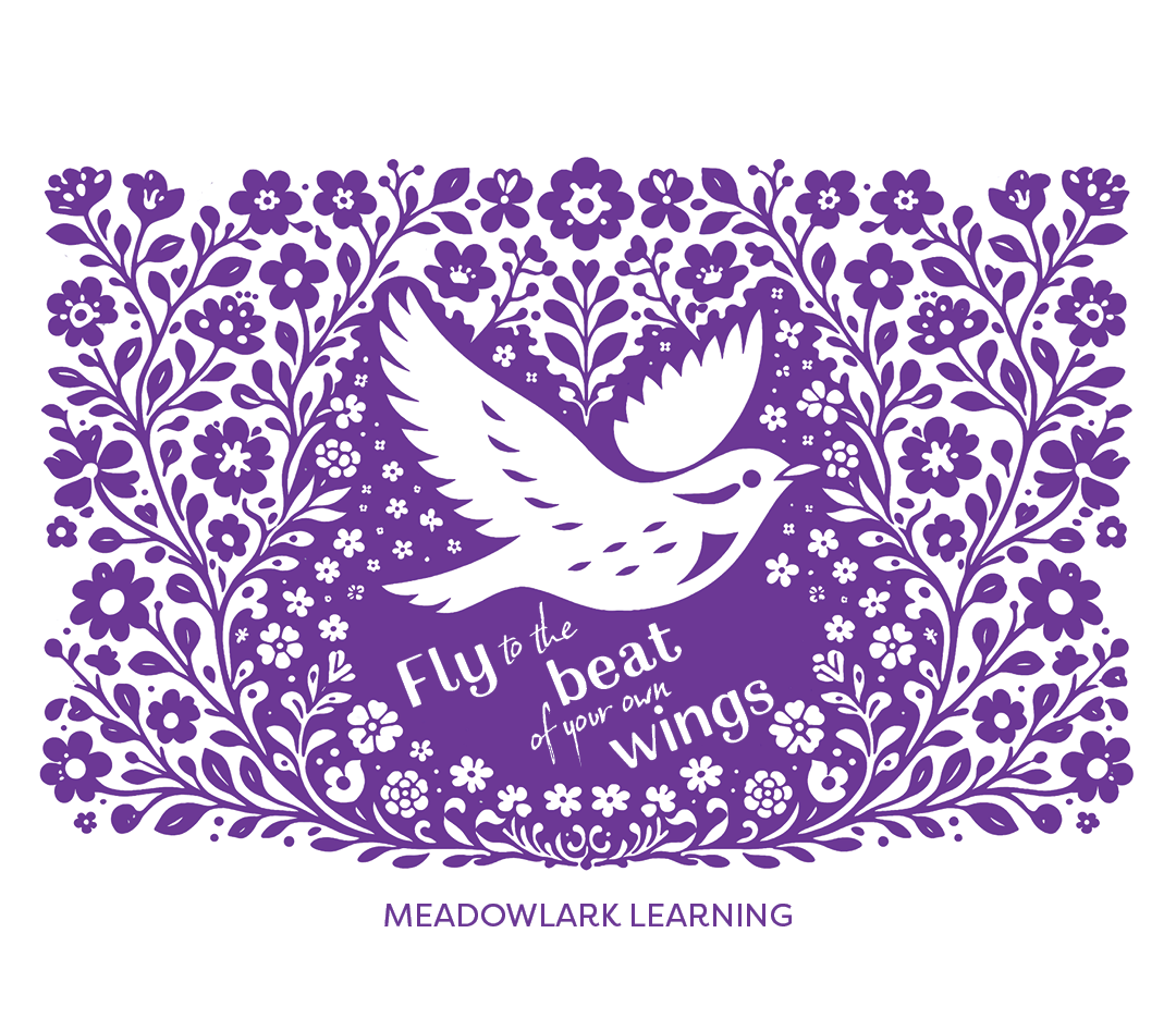 Purple design with a dove and floral patterns, featuring the text 'Fly to the beat of your own wings' and 'Meadowlark Learning'.