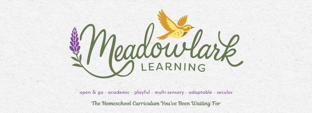 Meadowlark Learning logo with a bird and floral elements on a light background.  Includes the words: open and go, academic, playful, multi-sensory, adaptable, secular.  The Homeschool Curriculum You've Been Waiting For